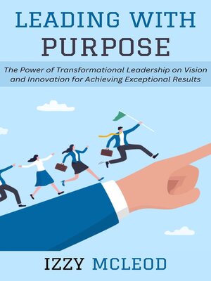 cover image of Leading with Purpose